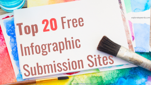 Read more about the article Top Free Infographic Submission Sites List