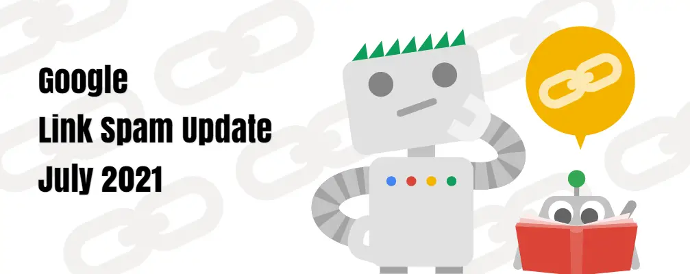 google link spam algorithm update rolling out on july 26