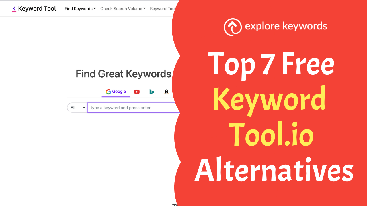 Top 7 Free Keyword Tool.io Alternatives